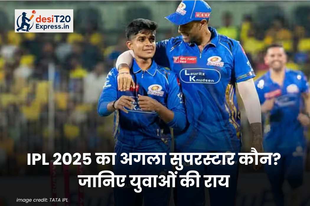 ipl-2025-ke-top-5-naye-sitare-jo-ban-sakte-hain-superstar
